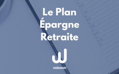 Le Plan Epargne Retraite